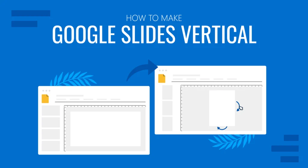 How To Make A Slide Vertical In Google Slides